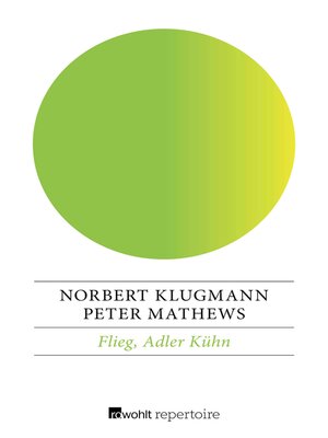 cover image of Flieg, Adler Kühn